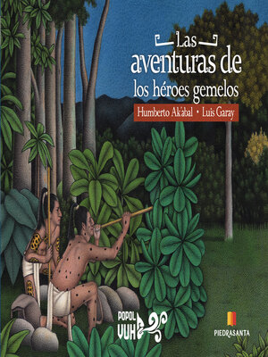 cover image of Las aventuras de los héroes gemelos